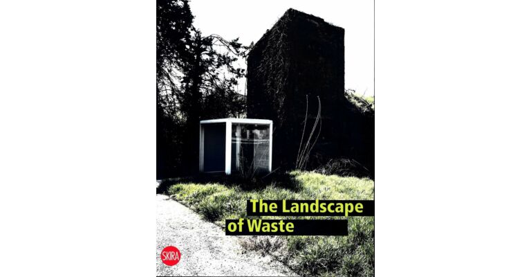 The Landscape of Waste