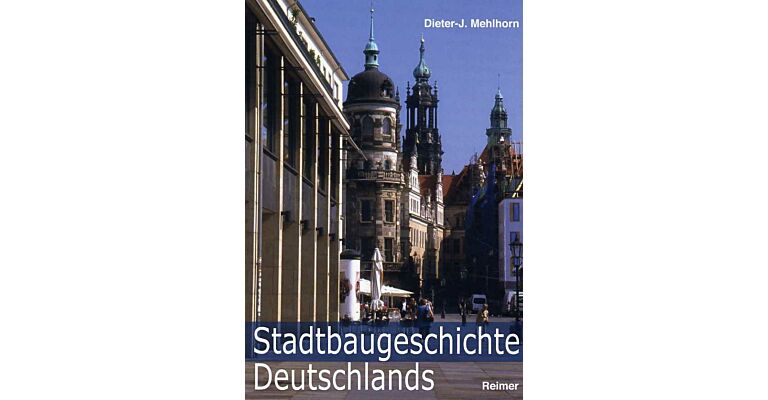 Stadtbaugeschichte Deutschlands