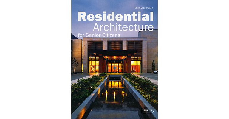 Residential Architecture for Senior Citizens