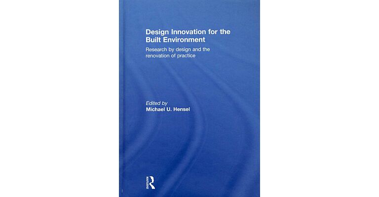 Design Innovation for the Built Environment (hardcover)