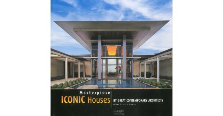 Masterpiece - Iconic Houses by Great Contemporary Architects
