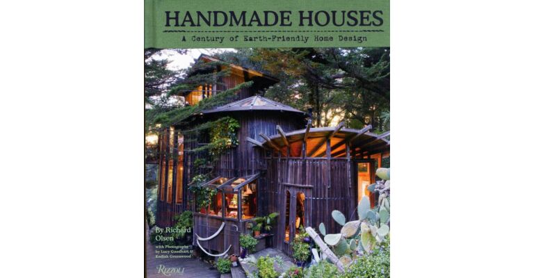 Handmade Houses - A Century of Earth-Friendly Home Design