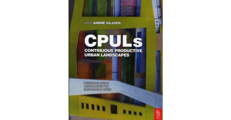 CPULs - Continuous Productive Urban Landscape