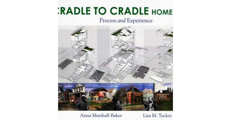 Cradle to Cradle Home Design