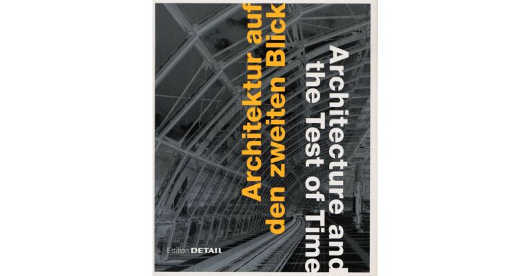 Architecture and the Test of Time