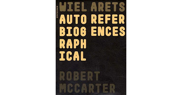 Wiel Arets : Autobiographical References