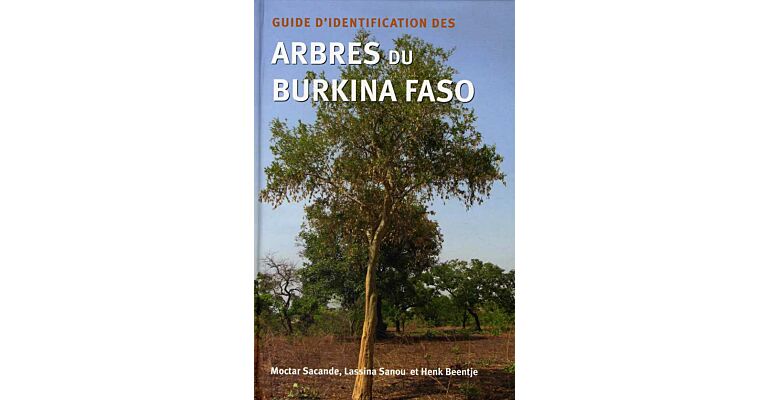 Guide d'Identification des Arbres du Burkina Faso