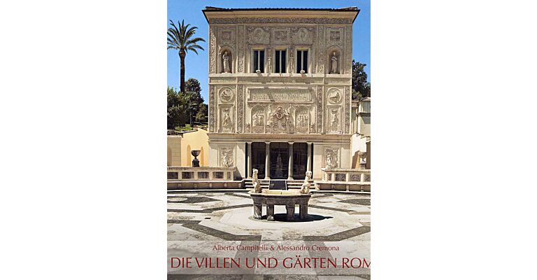 Die Villen und Gärten Roms