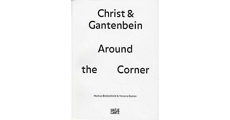 Christ & Gantenbein : Around the Corner