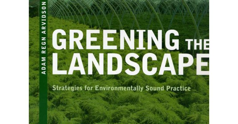 Greening the Landscape