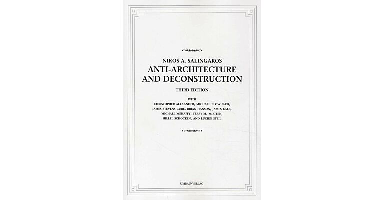 Anti-Architecture and Deconstruction