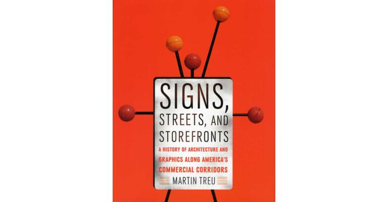 Signs, Streets and Storefronts