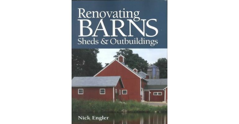 Renovating Barns Sheds & Outbuildings