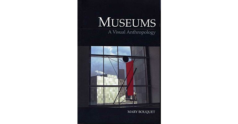 Museums - A Visual Anthropology