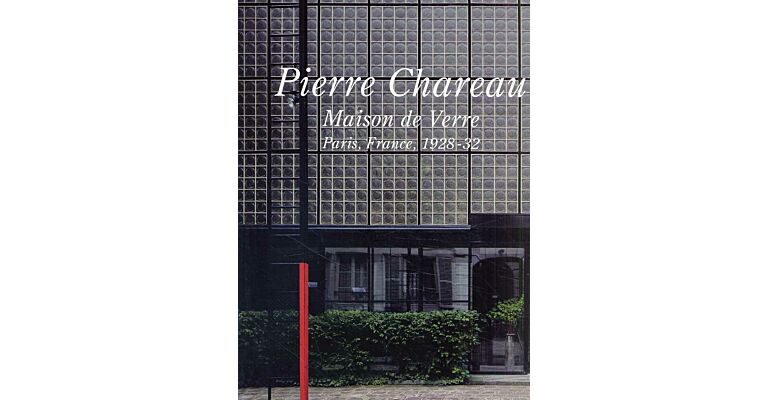 GA Residential Masterpieces 13 - Pierre Chareau  Maison de Verre (out of print)