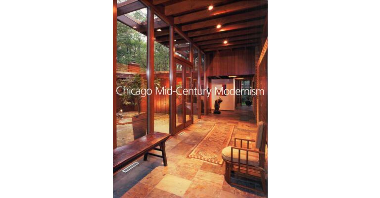 Julius Shulman - Chicago Mid-Century Modernism