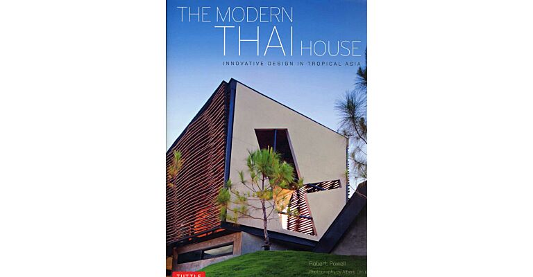 The Modern Thai House