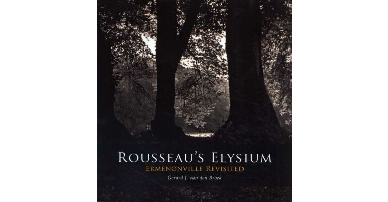 Rousseau’s Elysium - Ermenonville Revisited
