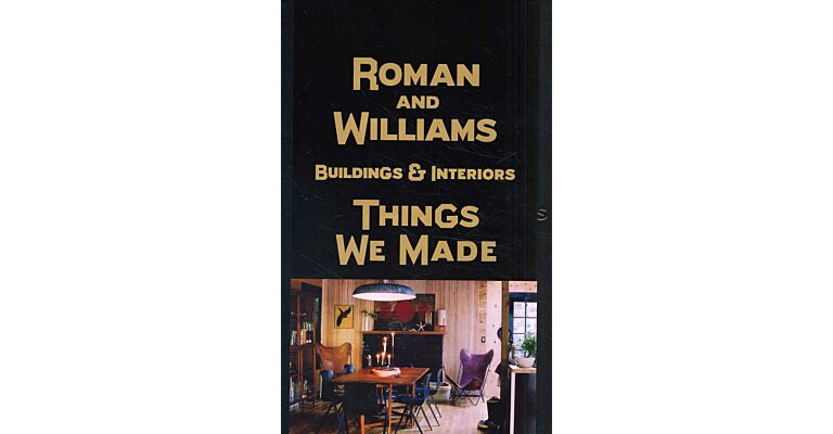 Roman and Williams - Buildings & Interiors
