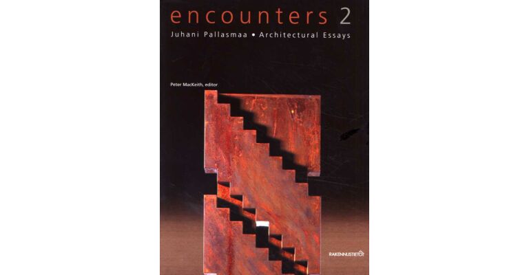 Encounters 2 - Architectural Essays