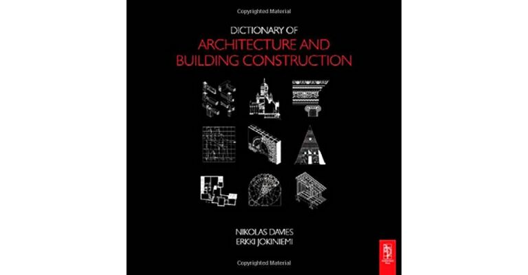 Dictionary of Architecture and Building Construction