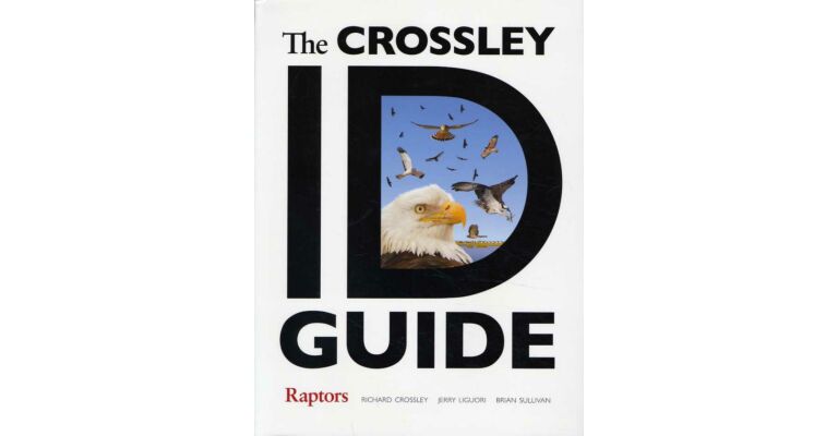 The Crossley ID Guide - Raptors