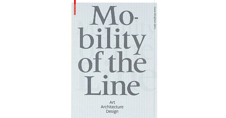 Mobility of the Line - Art Architecture Design