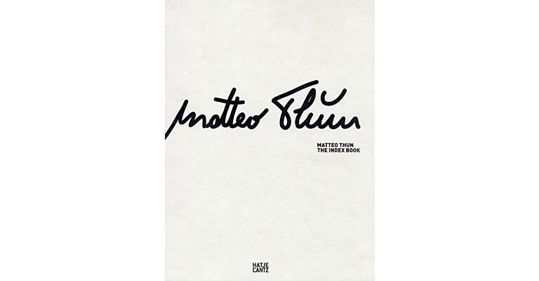 Matteo Thun - The Index Book