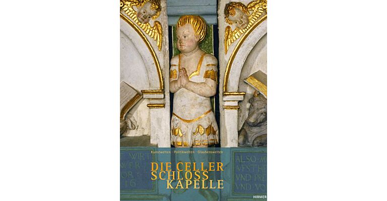Die Celler Schloss Kapelle