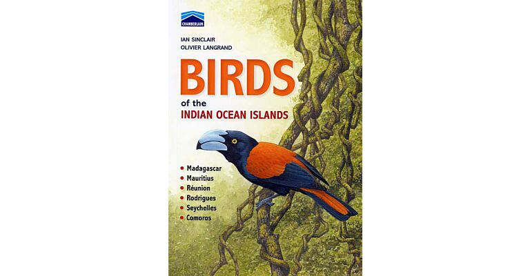 Birds of the Indian Ocean Islands (Fully revised edition)