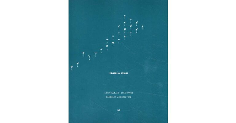 Pamphlet Architecture 33 - Islands & Atolls