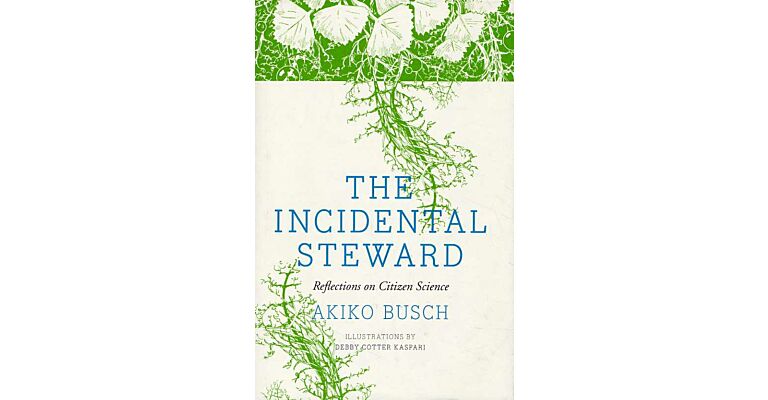 The Incidental Steward - Reflections on Citizen Science