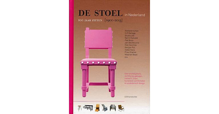 De Stoel in Nederland 1900-2013