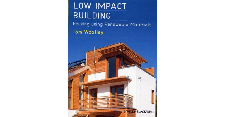 Low Impact Building - Housing using Renewable Materials