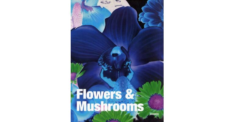 Flowers & Mushrooms