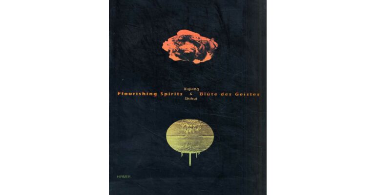 Xu Jiang & Shi Hui - Flourishing Spirits / Blüte des Geistes