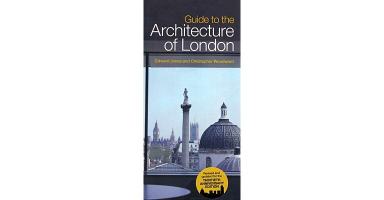 A Guide to the Architecture of London (updated PBK)