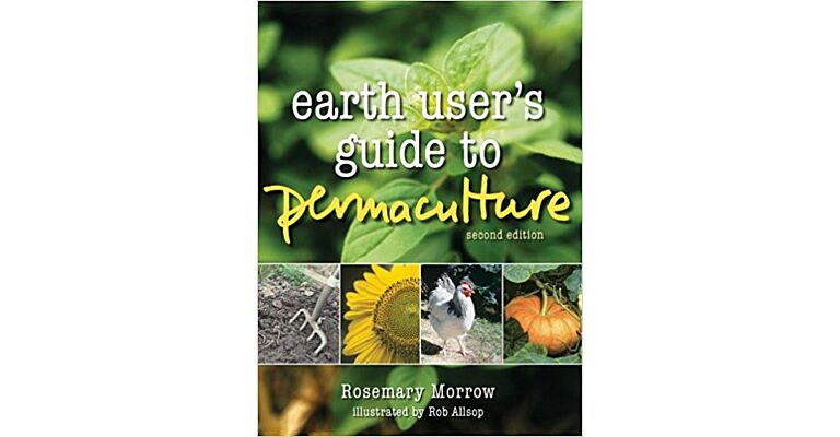 Earth User's Guide to Permaculture