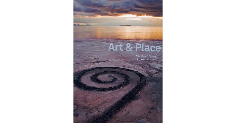 Art & Place - Site-Specific Art of the Americas