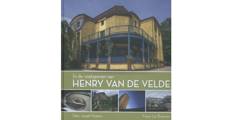 In de voetsporen van Henry van de Velde