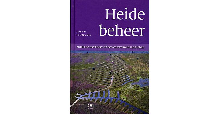 Heidebeheer - Moderne methoden in een eeuwenoud landschap