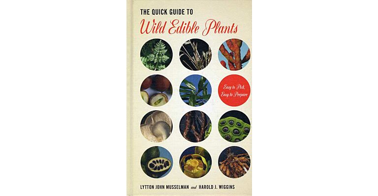 The Quick Guide to Wild Edible Plants (North America)