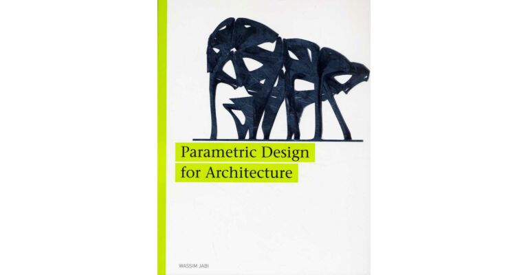 Parametric Design for Architecture