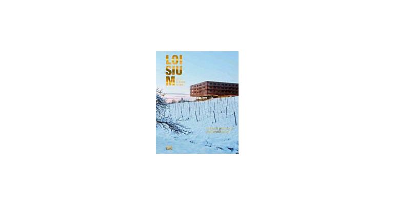 Loisium - Süd Steiermark_ In touch with wine and architecture