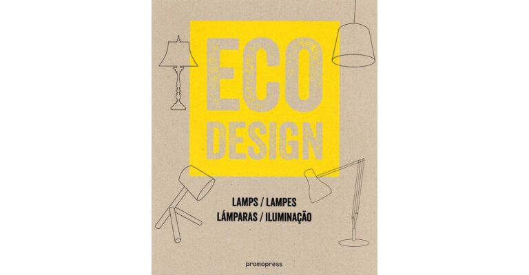 Eco Design - Lamps / Lampes / Lamparas