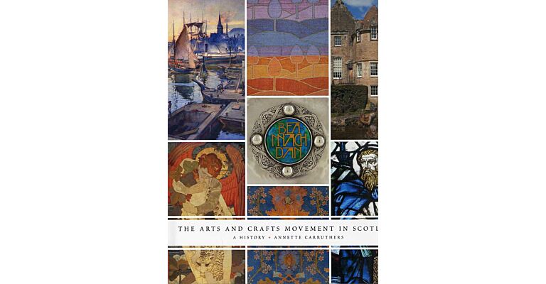 The Arts and Crafts Movement in Scotland, A History