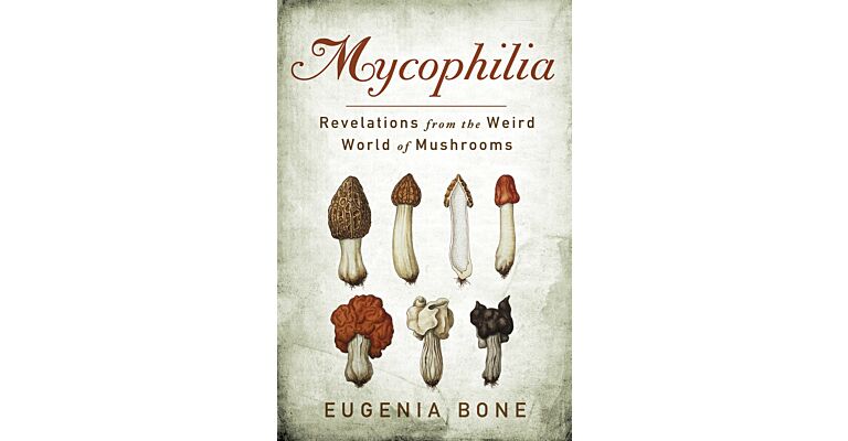 Mycophilia