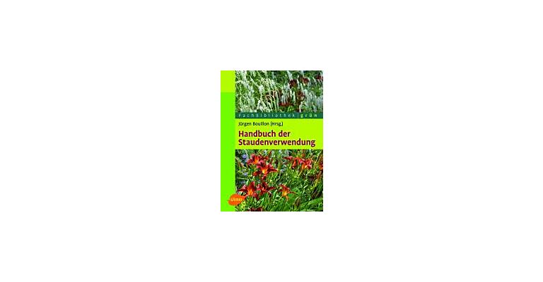 Handbuch Staudenverwendung
