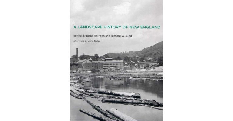 A Landscape History of New England