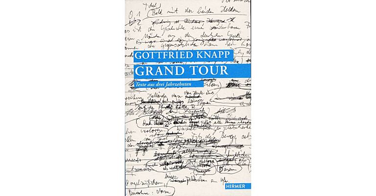 Grand Tour - Texte aus drei Jahrzehnten